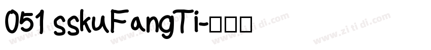 051 sskuFangTi字体转换